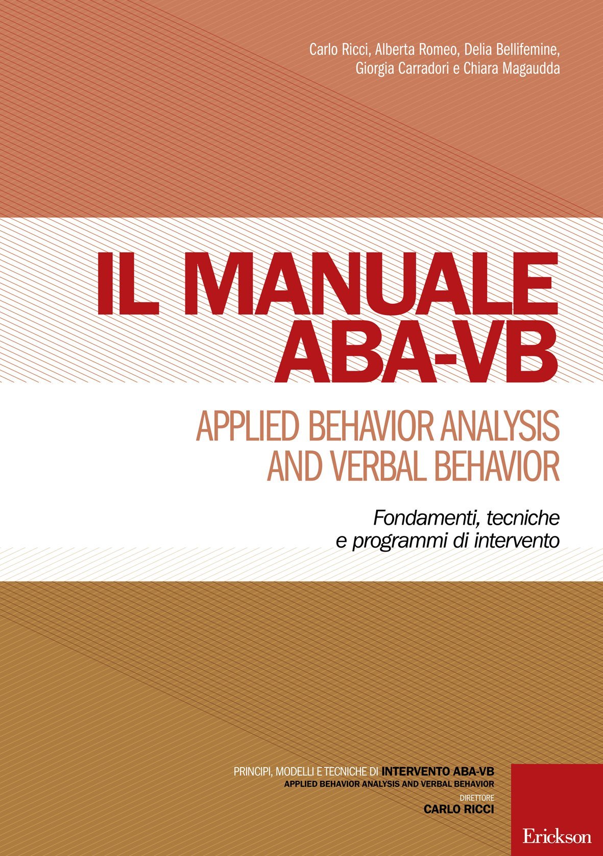 Il manuale ABA-VB Applied Behavior Analysis and Verbal Behavior